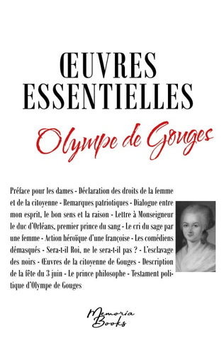 Les ¿uvres essentielles d'Olympe de Gouges