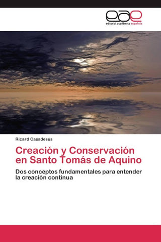 Creación y Conservación en Santo Tomás de Aquino