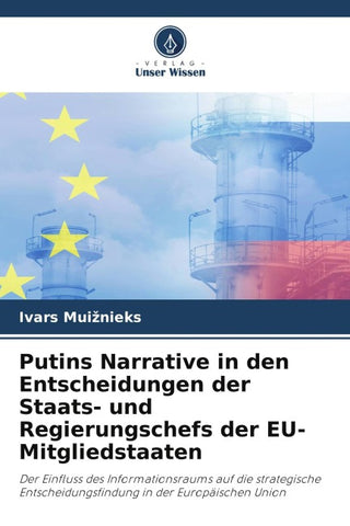 Putins Narrative in den Entscheidungen der Staats- und Regierungschefs der EU-Mitgliedstaaten