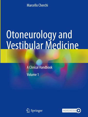 Otoneurology and Vestibular Medicine