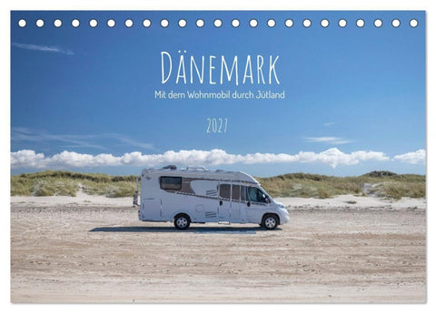 Dänemark - Mit dem Wohnmobil durch Jütland (Tischkalender 2027 DIN A5 quer), CALVENDO Monatskalender