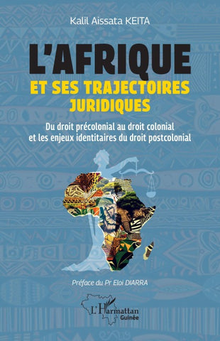L'Afrique et ses trajectoires juridiques