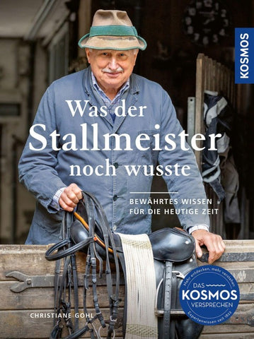 Was der Stallmeister noch wusste