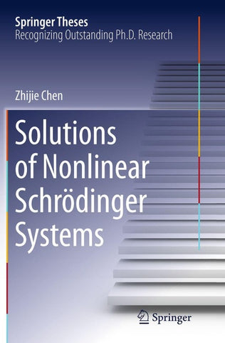 Solutions of Nonlinear Schrӧdinger Systems