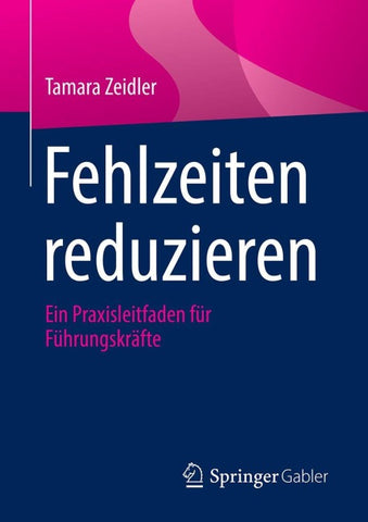 Fehlzeiten reduzieren