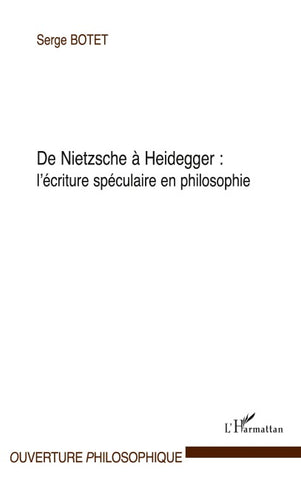 De Nietzsche à Heidegger :