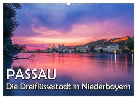 Passau - Die Dreiflüssestadt (Wandkalender 2026 DIN A2 quer), CALVENDO Monatskalender