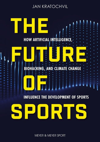 The Future of Sports