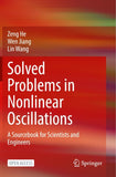 Solved Problems in Nonlinear Oscillations