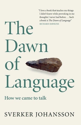 The Dawn of Language