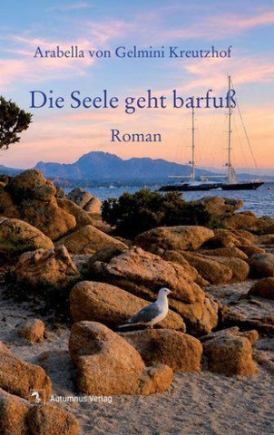 Die Seele geht barfuß