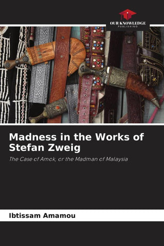 Madness in the Works of Stefan Zweig