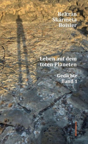 Leben auf dem toten Planeten