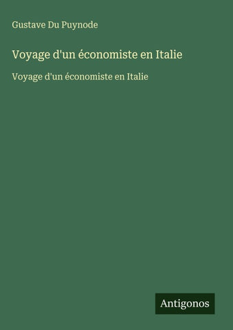 Voyage d'un économiste en Italie