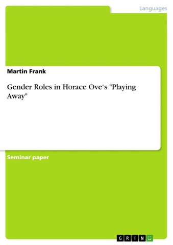 Gender Roles in Horace Ove's "Playing Away"