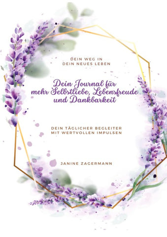 Dein Journal für mehr Selbstliebe, Lebensfreude und Dankbarkeit
