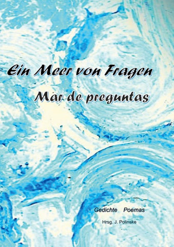 Ein Meer von Fragen - mar de preguntas