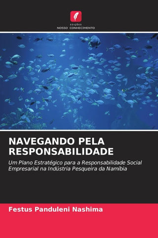 NAVEGANDO PELA RESPONSABILIDADE