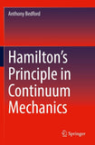 Hamilton’s Principle in Continuum Mechanics