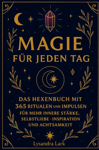 Magie für jeden Tag