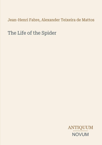 The Life of the Spider