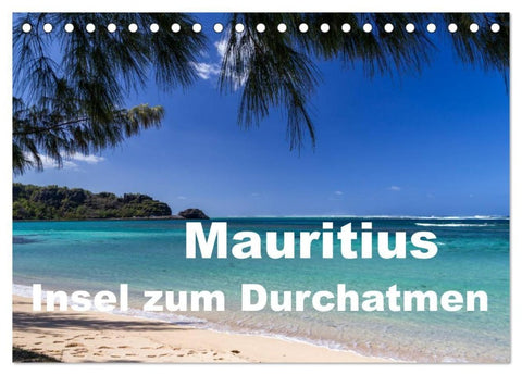 Mauritius - Insel zum Durchatmen (Tischkalender 2027 DIN A5 quer), CALVENDO Monatskalender