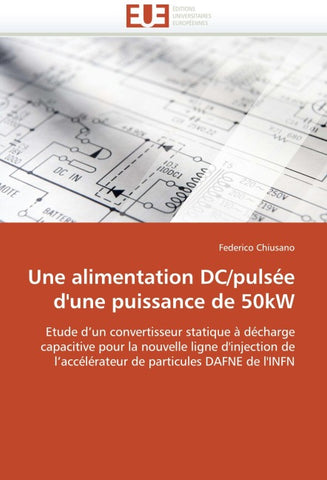Une alimentation DC/pulsée d''une puissance de 50kW