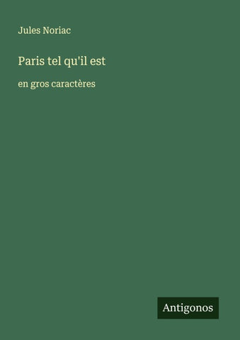 Paris tel qu'il est