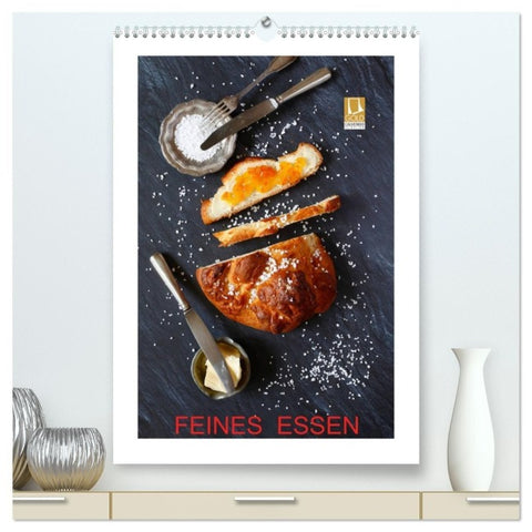 Feines Essen (hochwertiger Premium Wandkalender 2027 DIN A2 hoch), Kunstdruck in Hochglanz