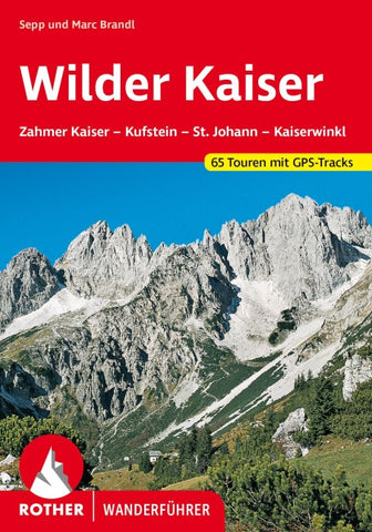 ROTHER Wanderführer Wilder Kaiser