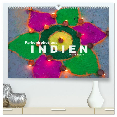 Farbenfrohes aus Indien (hochwertiger Premium Wandkalender 2026 DIN A2 quer), Kunstdruck in Hochglanz