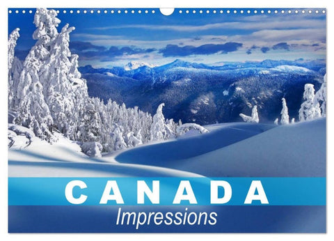 Canada Impressions (Wall Calendar 2027 DIN A3 landscape), CALVENDO 12 Month Wall Calendar