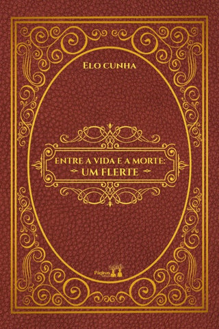 ENTRE A VIDA E A MORTE: UM FLERTE