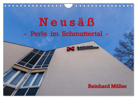 Neusäß - Perle im Schmuttertal (Wandkalender 2027 DIN A4 quer), CALVENDO Monatskalender