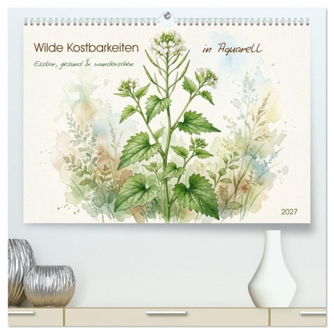 Wilde Kostbarkeiten – Essbar, gesund & wunderschön (hochwertiger Premium Wandkalender 2027 DIN A2 quer), Kunstdruck in Hochglanz