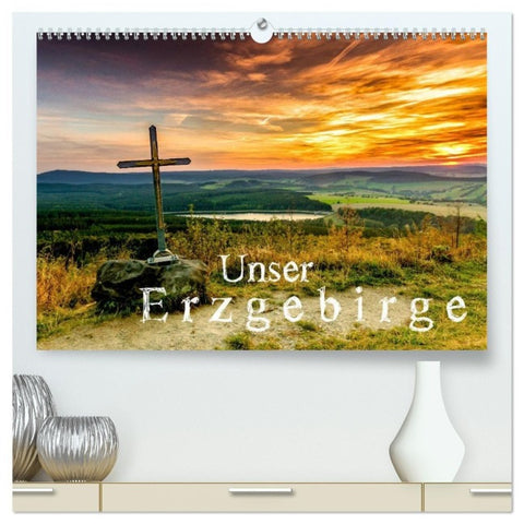Unser Erzgebirge (hochwertiger Premium Wandkalender 2027 DIN A2 quer), Kunstdruck in Hochglanz