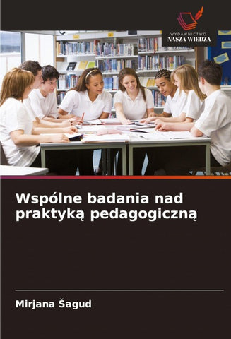 Wspólne badania nad praktyk¿ pedagogiczn¿