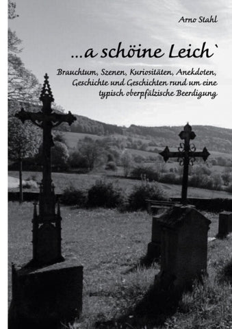 ... a schöine Leich`