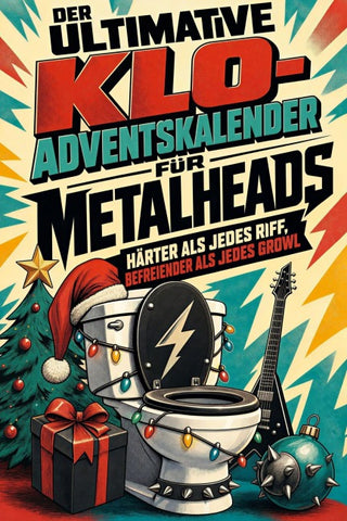 Der ultimative Klo-Adventskalender für Metalheads