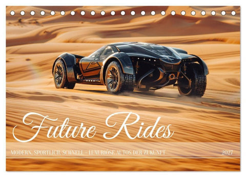 Future Rides (Tischkalender 2027 DIN A5 quer), CALVENDO Monatskalender