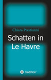 Schatten in Le Havre