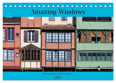 Amazing Windows (Desk Calendar 2027 DIN A5 landscape), CALVENDO 12 Month DeskCalendar
