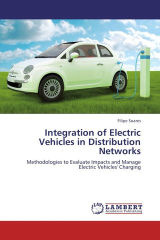 Integration of Electric Vehicles in Distribution Networks