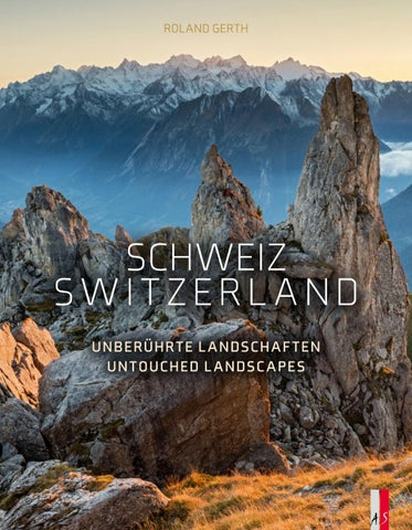 Schweiz – Unberührte Landschaften