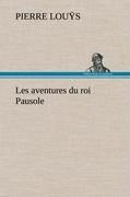 Les aventures du roi Pausole