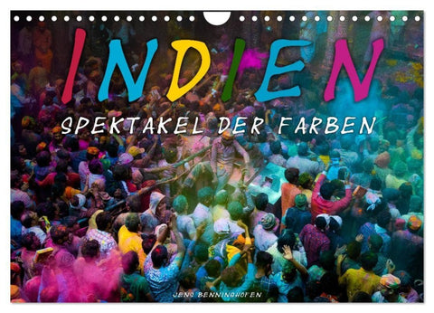 Indien - Spektakel der Farben (Wandkalender 2027 DIN A4 quer), CALVENDO Monatskalender