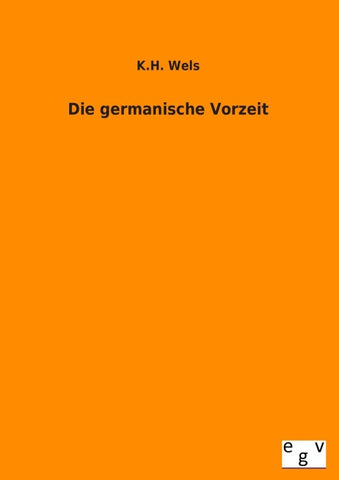 Die germamische Vorzeit