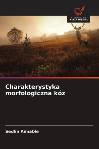 Charakterystyka morfologiczna kóz