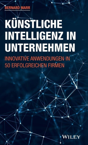 Künstliche Intelligenz in Unternehmen