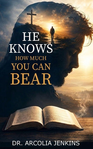 He Knows How Much You Can Bear